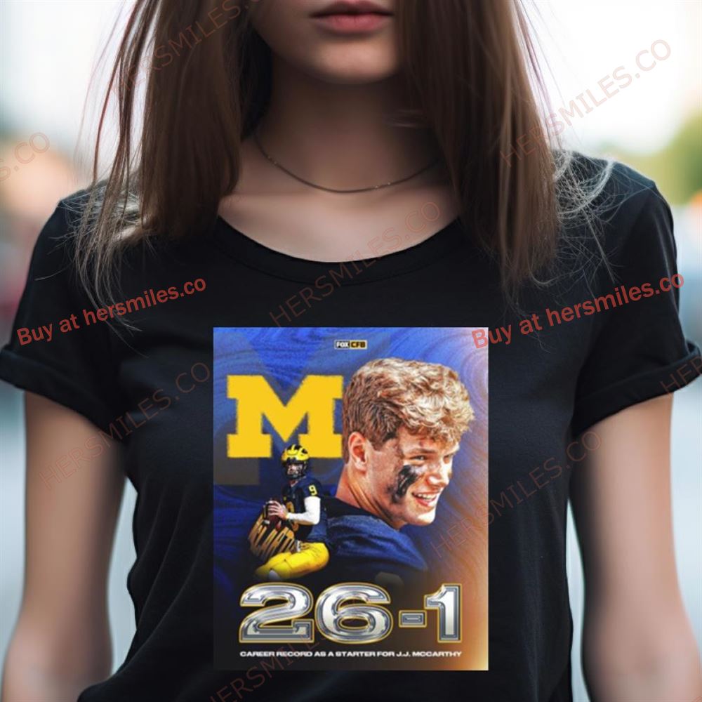 26 1 Career Record As Starter For J.J Mccarthy Shirt 26 1 Career Record As Starter For J.J Mccarthy Shirt