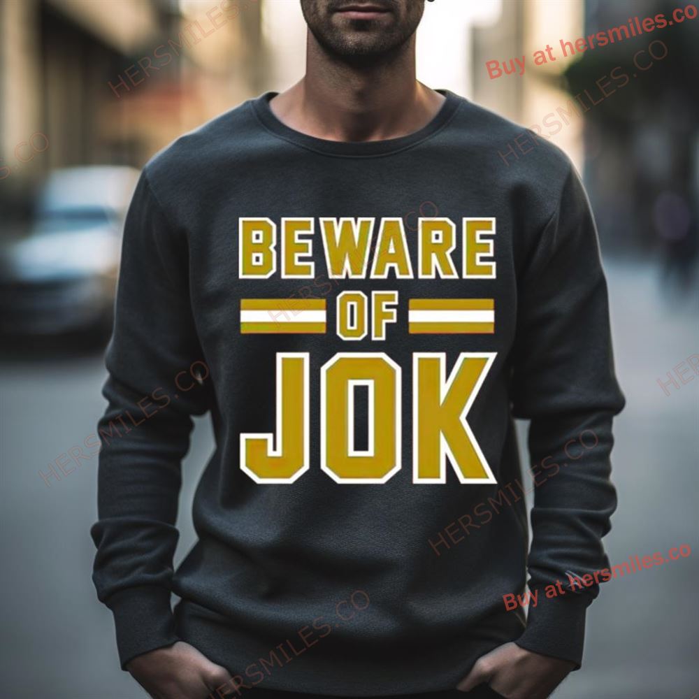 Beware Of Jok Cle Playoffs Shirt