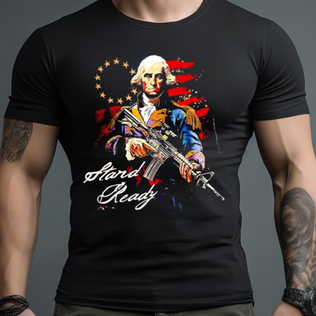 George Washington stand ready vintage shirt