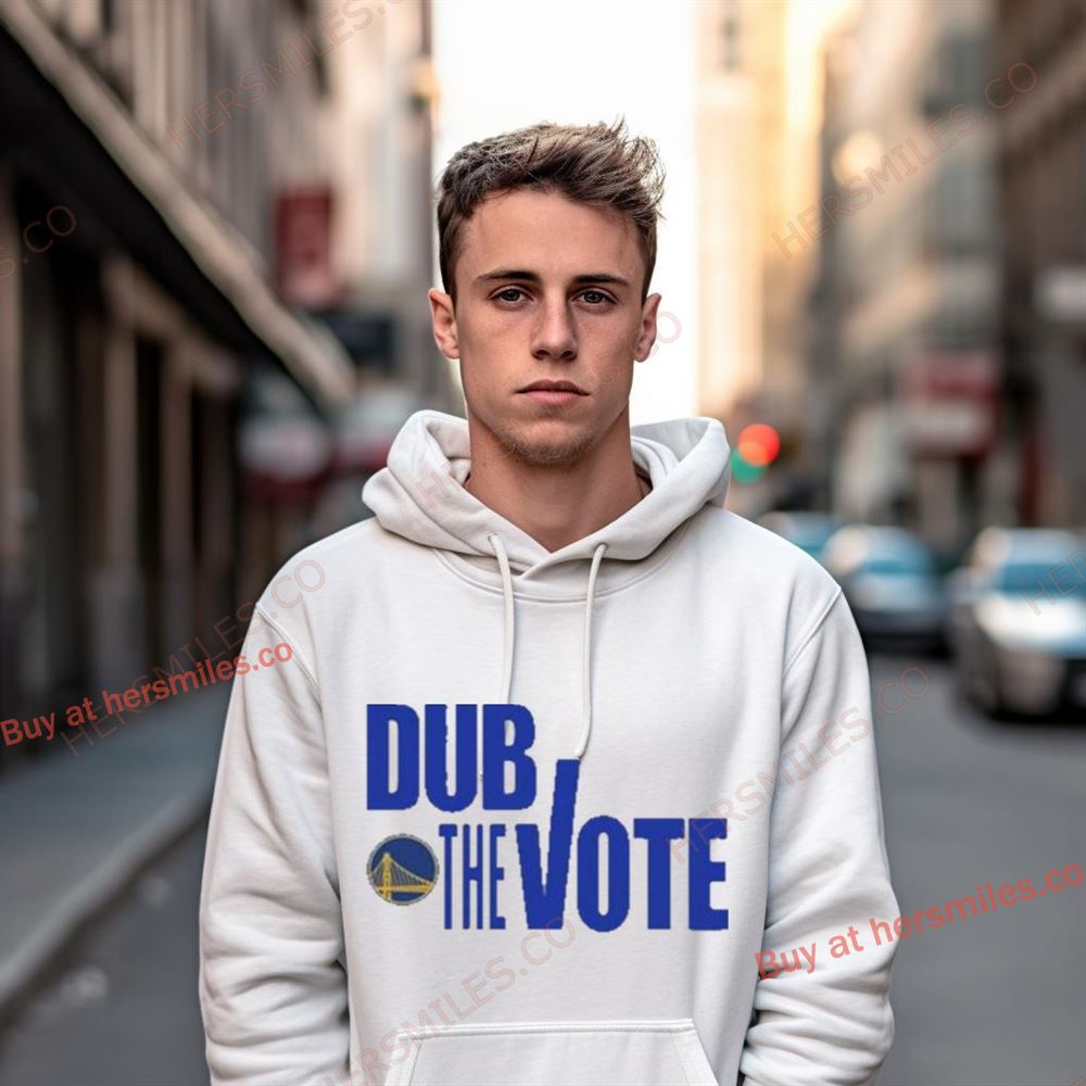 Golden State Warriors Dub The Vote Shirts Golden State Warriors Dub The Vote Shirts