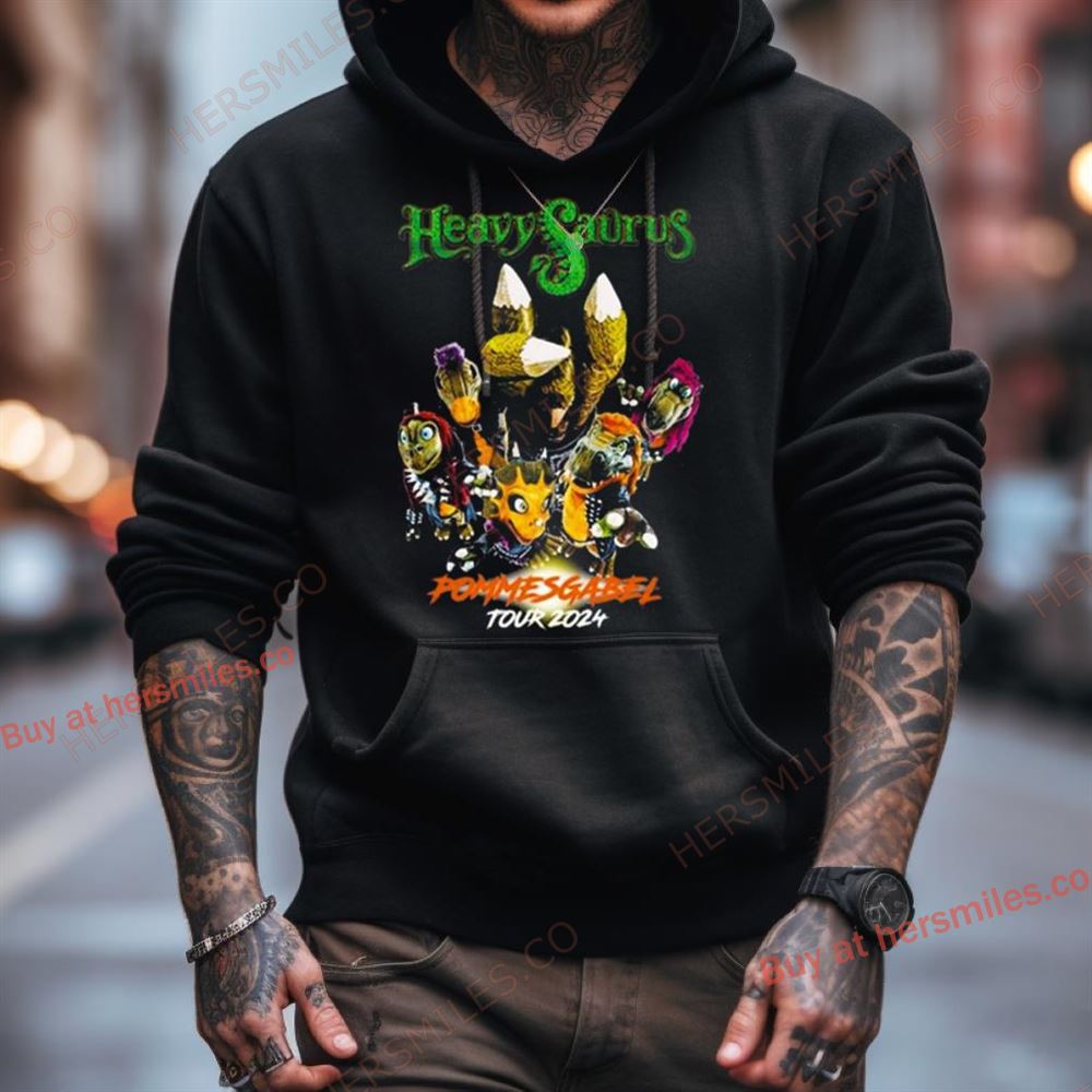 Heavysaurus Pommes Gabel Tour 2024 Shirt Heavysaurus Pommes Gabel Tour 2024 Shirt
