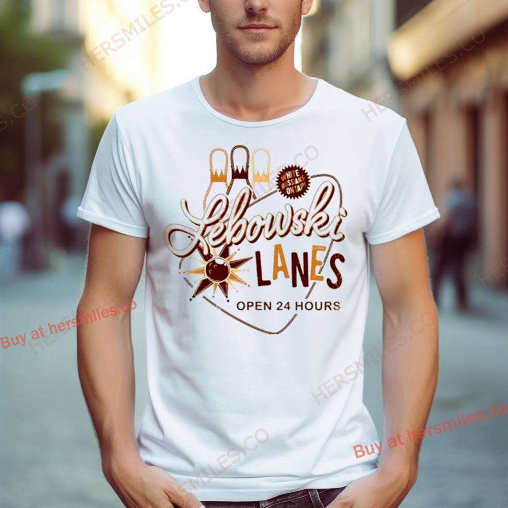 Lebowski Lanes Opem 24 Hours Shirt