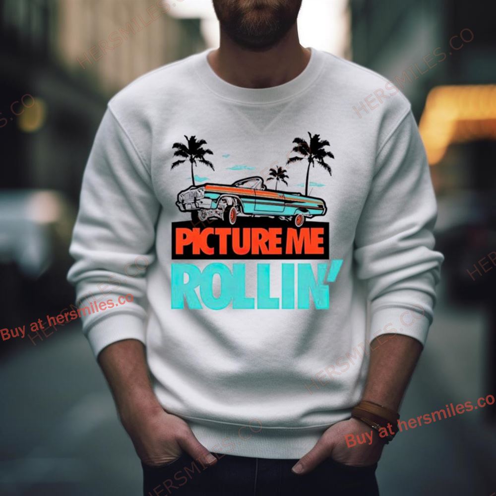 Miami Dolphins Picture Me Rollin’ Shirt