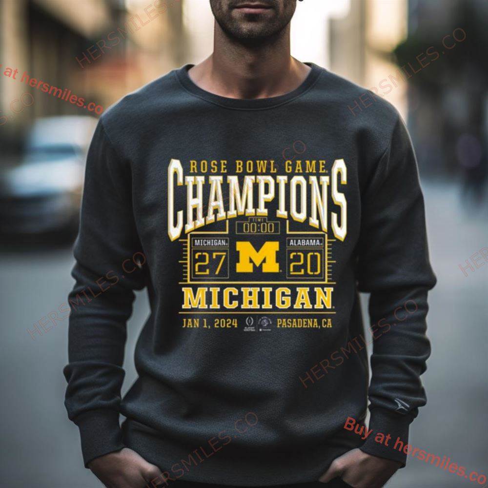 Michigan Wolverines College Football Playoff 2024 Rose Bowl Champions Score Shirt