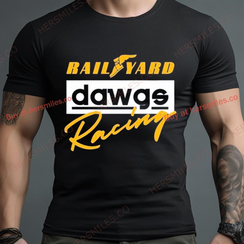 Rail Yard Dawge Racing Shirt