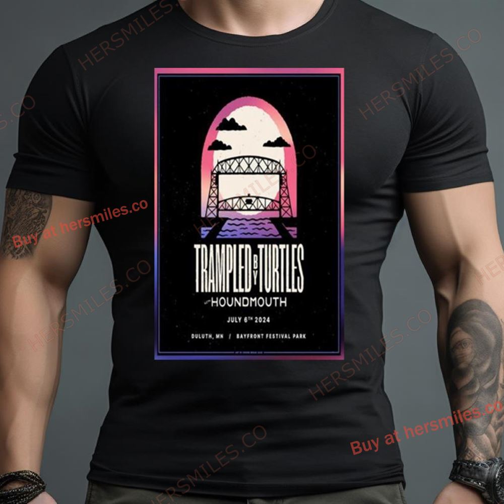 Trampled By Turtles Bayfront Festival Park Duluth, Mn July 6, 2024 Shirt