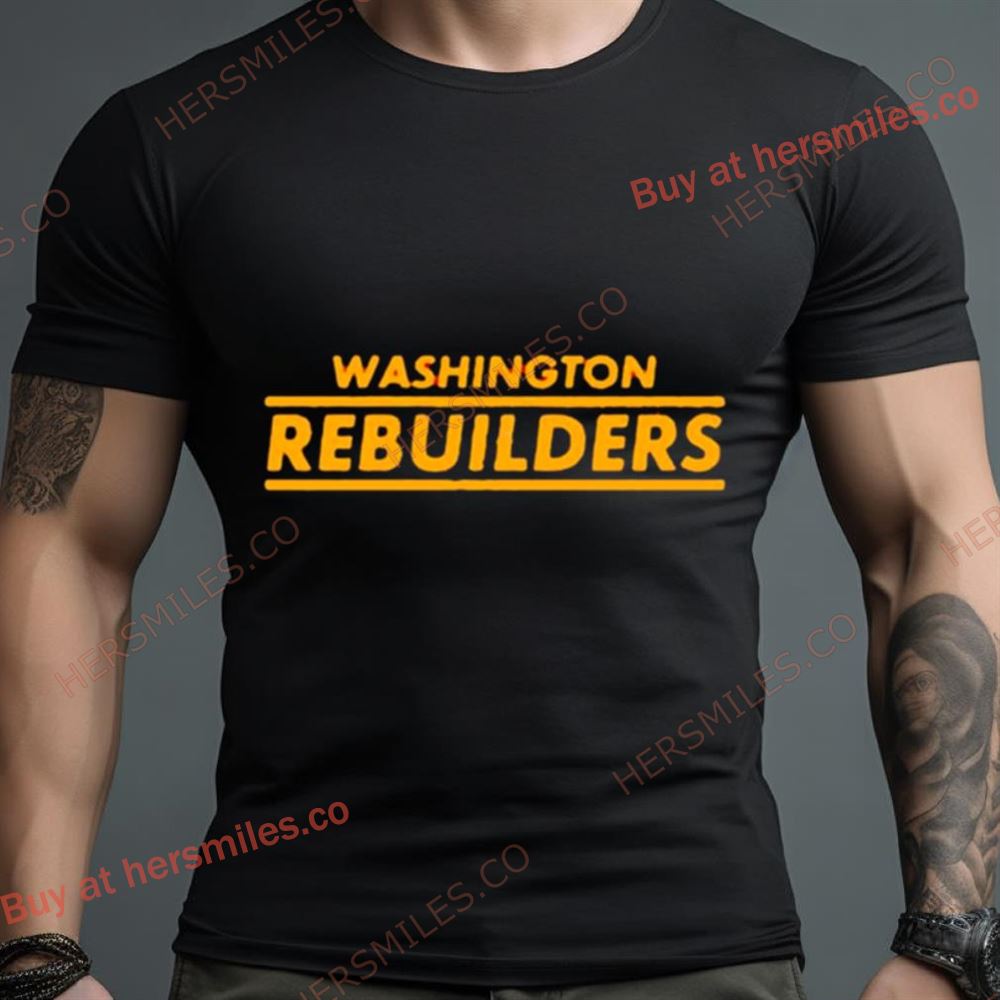 Washington Rebuilders Shirt