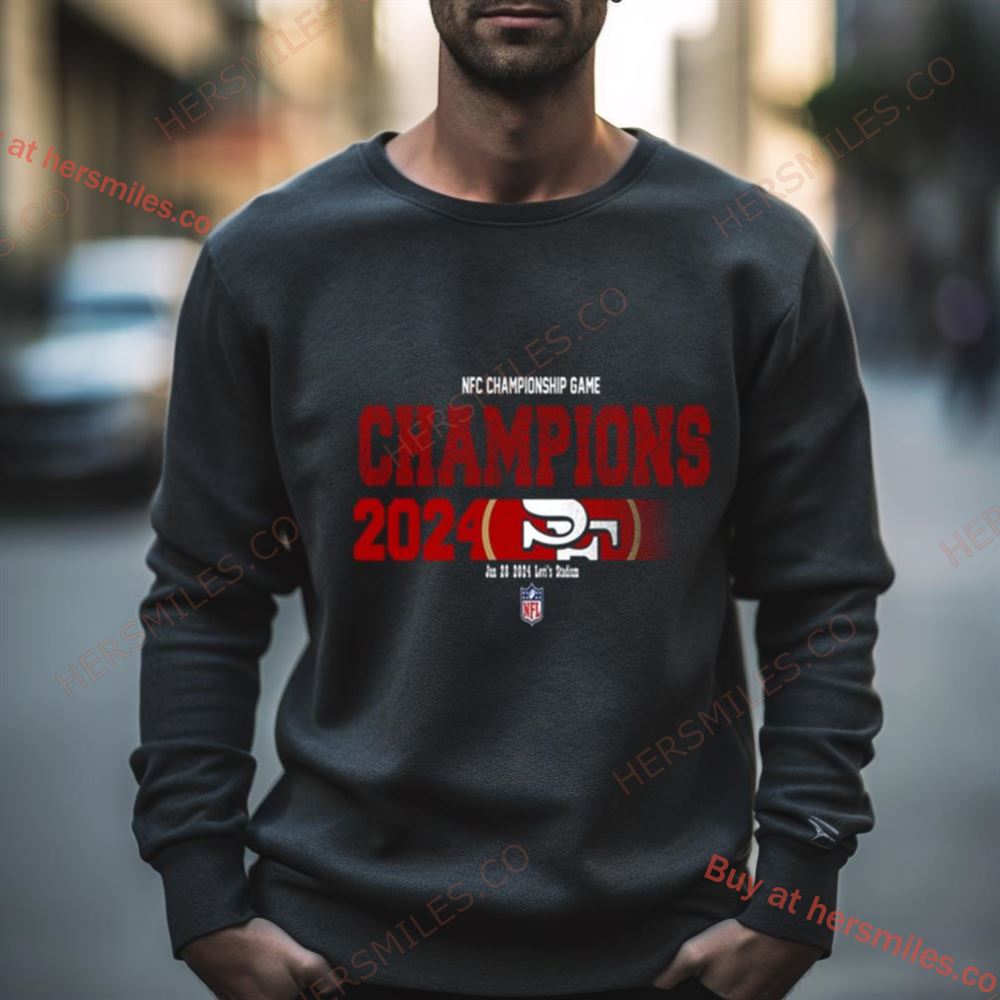 Congratulations San Francisco 49Ers Is Champions Of Nfc Championship Game Season 2023 2024 Shirt