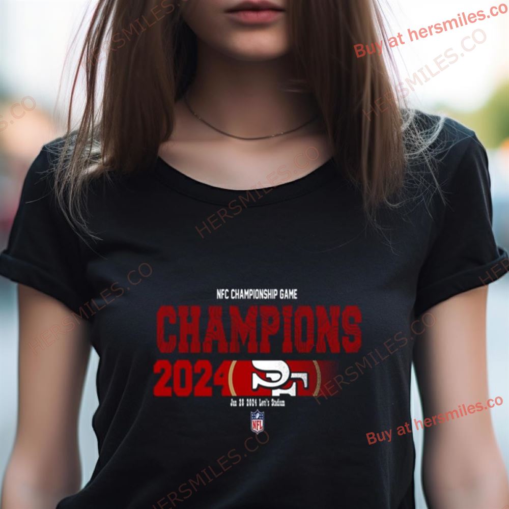 Congratulations San Francisco 49Ers Is Champions Of Nfc Championship Game Season 2023 2024 Shirt Congratulations San Francisco 49Ers Is Champions Of Nfc Championship Game Season 2023 2024 Shirt