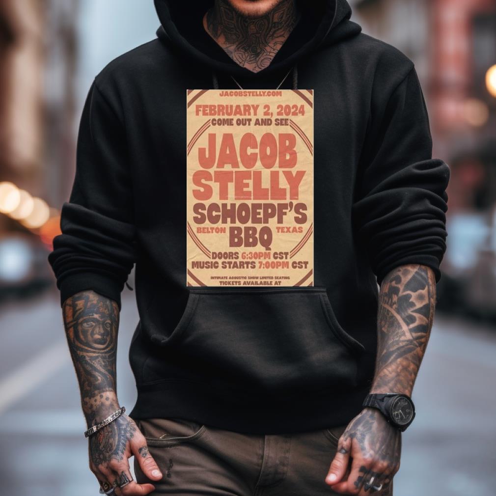 Jacob Stelly February 2, 2024 Schoepf’S Bbq Belton, Tx Shirt Jacob Stelly February 2, 2024 Schoepf’S Bbq Belton, Tx Shirt