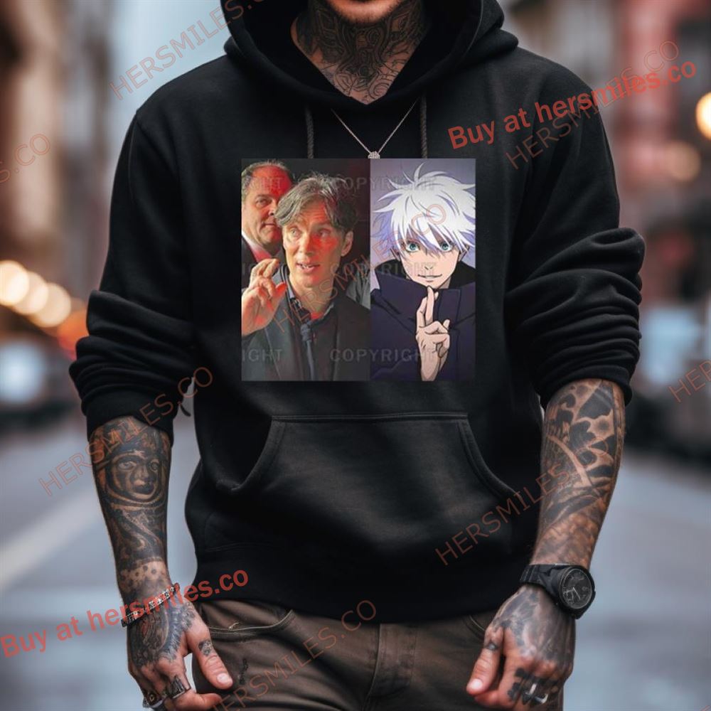 Jujutsu Kaisen Gojo Satoru And Cillian Murphy Funny Same Hand Sign To Use Unlimited Void Shirt Jujutsu Kaisen Gojo Satoru And Cillian Murphy Funny Same Hand Sign To Use Unlimited Void Shirt