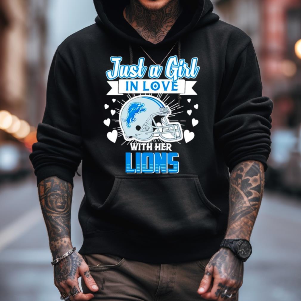Just A Girl In Love With Her Detroit Lions Helmet Shirt Just A Girl In Love With Her Detroit Lions Helmet Shirt