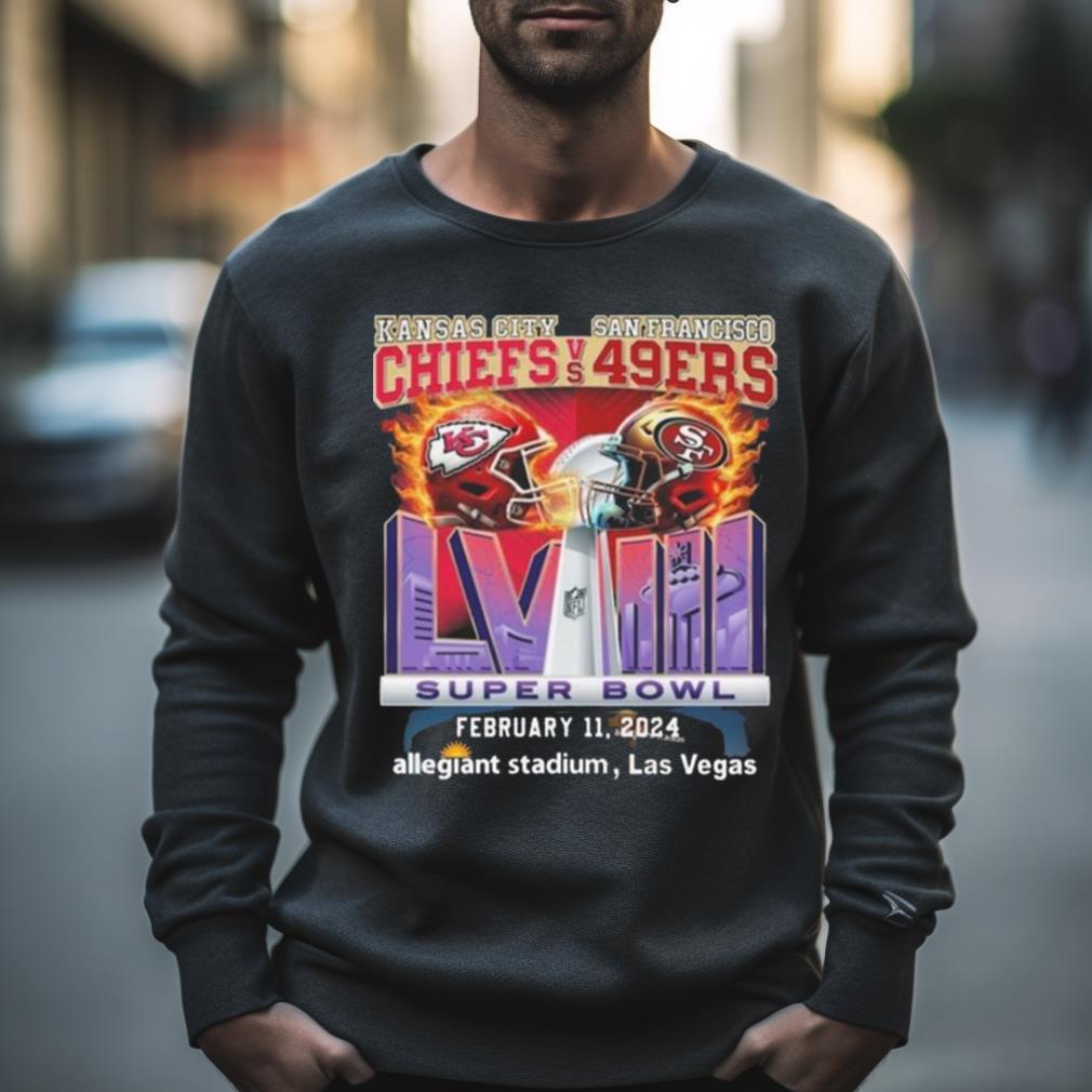 Kansas City Chiefs Vs San Francisco 49Ers Super Bowl Lviii February 11, 2024 Allegiant Stadium, Las Vegas Shirt