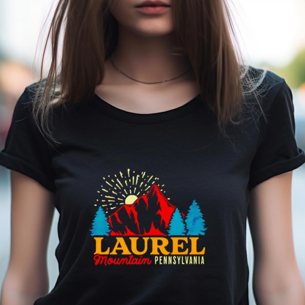 Laurel Mountain Pennsylvania Shirt Laurel Mountain Pennsylvania Shirt