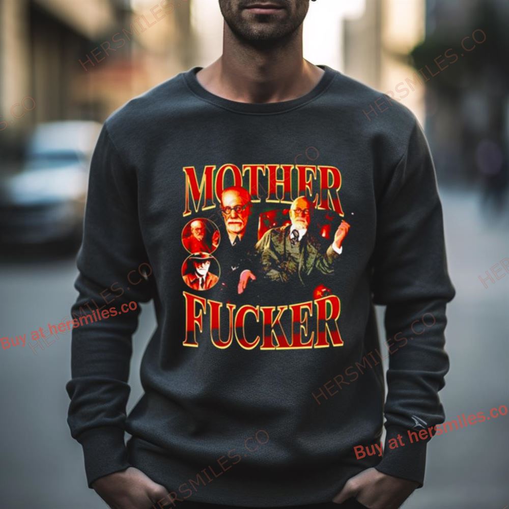 Mother Fucker Sigmund Freud Vintage Shirt