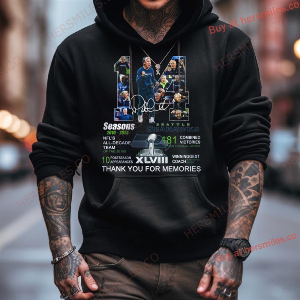 Pete Carroll Nfl Seahawks 14 Seasons 2010 2024 Thank You For Memories Signatures Shirt Pete Carroll Nfl Seahawks 14 Seasons 2010 2024 Thank You For Memories Signatures Shirt