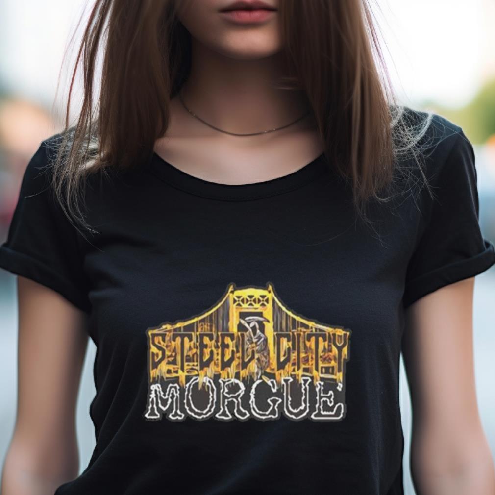Pittsburgh Steelers Steel City Morgue Shirt Pittsburgh Steelers Steel City Morgue Shirt