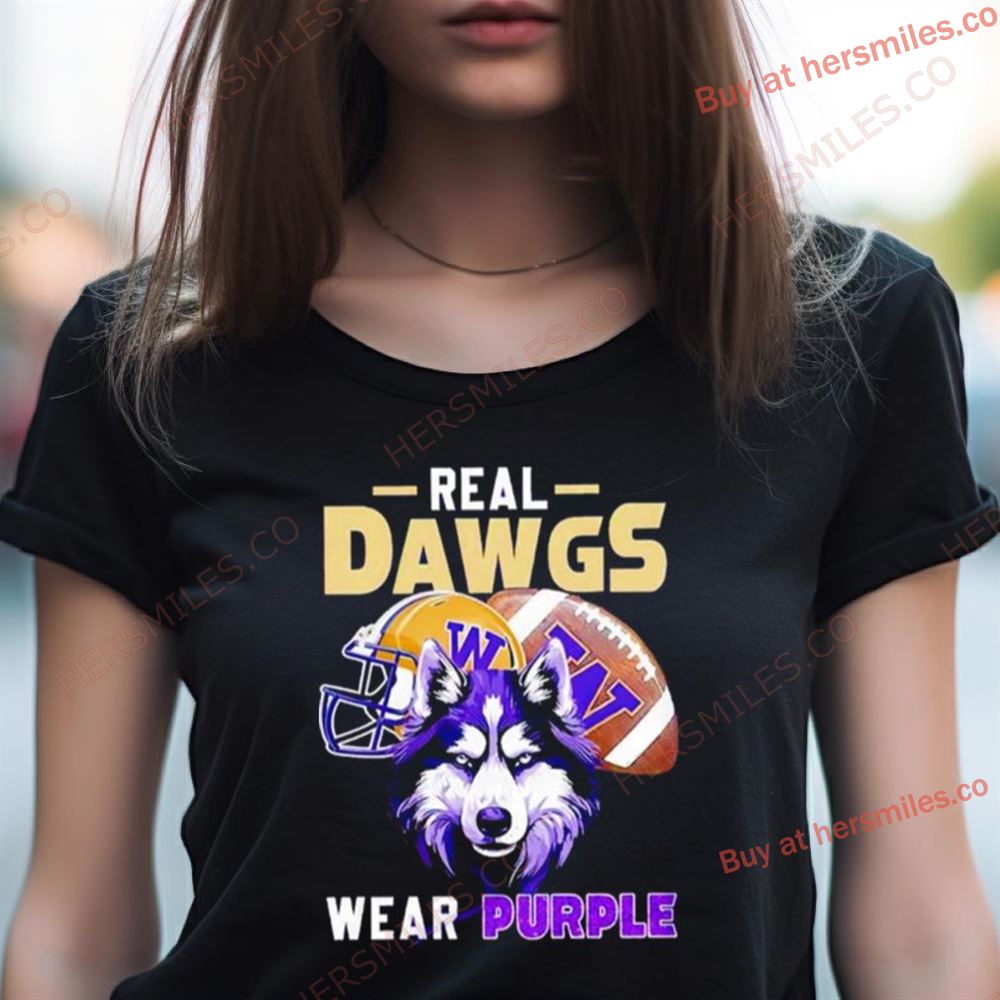 Washington Huskies Real Dawgs Wear Purple Football Shirt Washington Huskies Real Dawgs Wear Purple Football Shirt