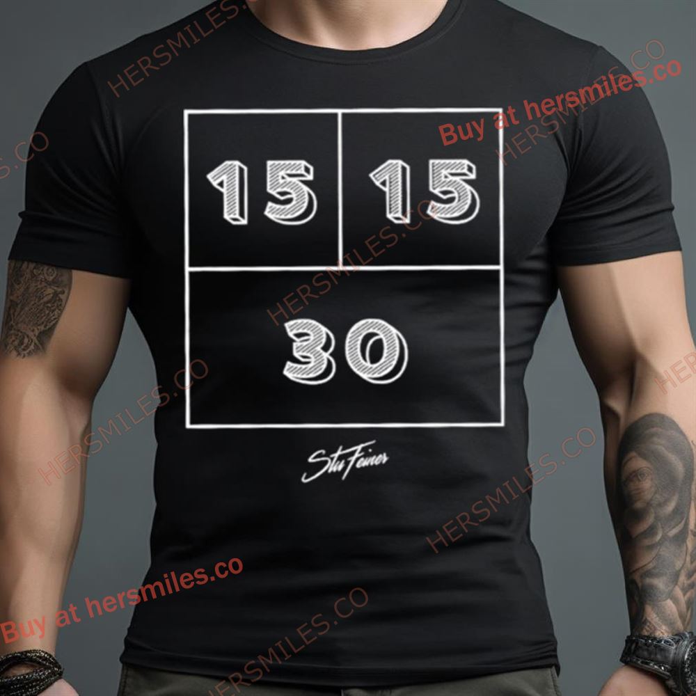15 15 30 Stu Feiner Shirt
