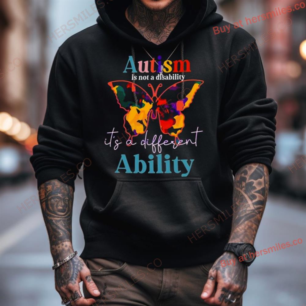 Autism Is Not A Disability It'S A Different Ability 2024 Shirt Autism Is Not A Disability It'S A Different Ability 2024 Shirt