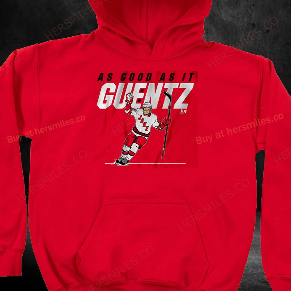 Jake Guentzel As Good As It Guentz Shirt Jake Guentzel As Good As It Guentz Shirt