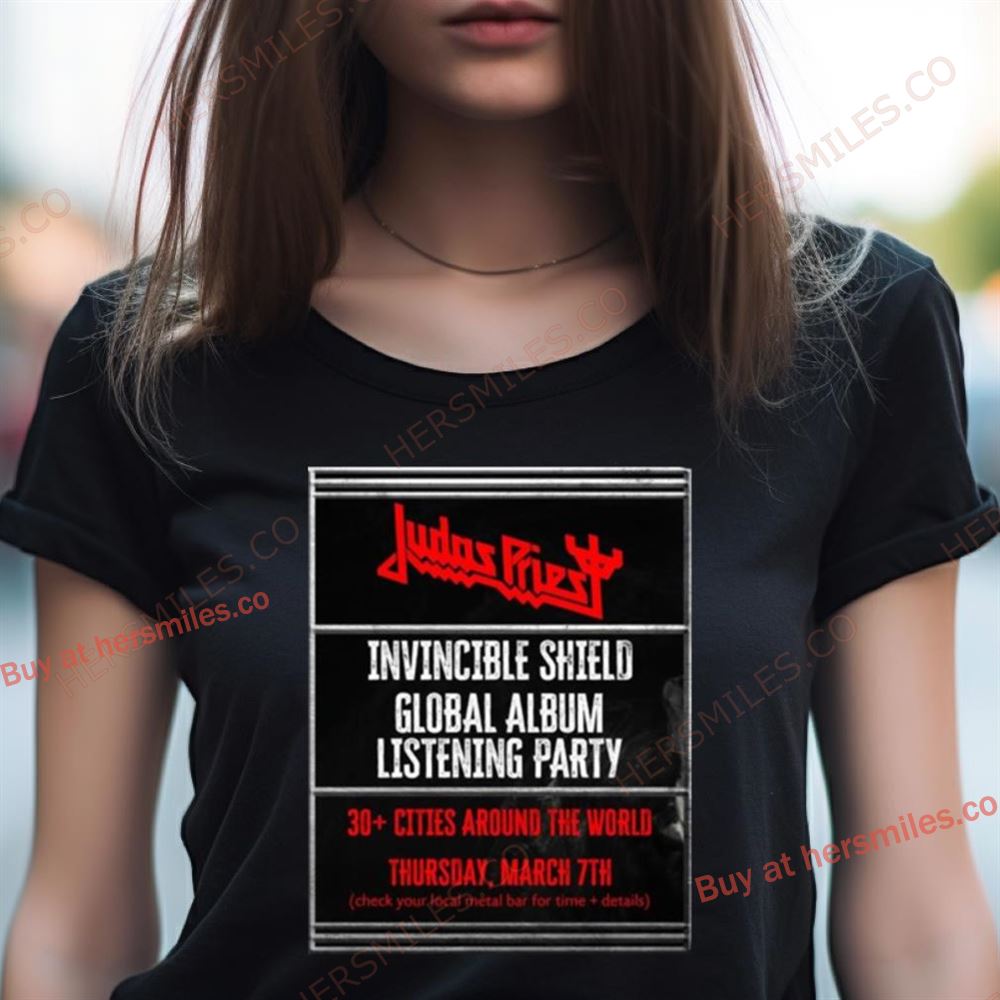Judas Priest Invincible Shield Global Album Listening Party March 7Th 2024 Shirt Judas Priest Invincible Shield Global Album Listening Party March 7Th 2024 Shirt