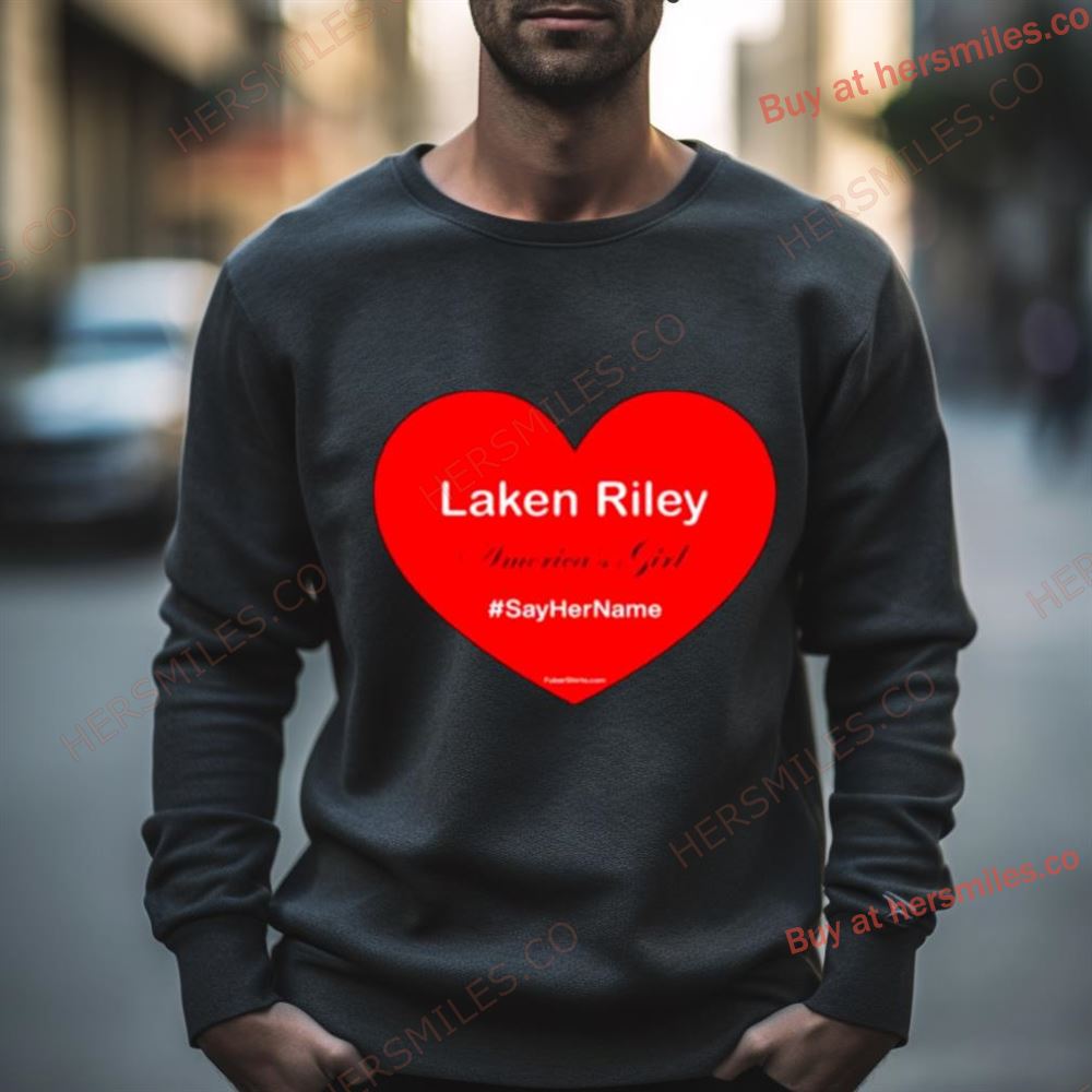 Laken Riley America’S Girl Say Her Name Shirt