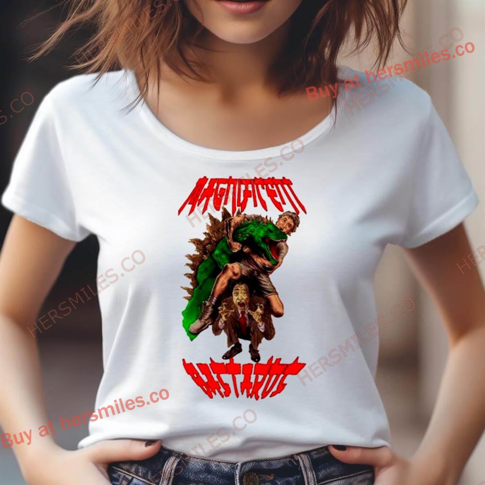 Magnificent Bastard Shirt Magnificent Bastard Shirt