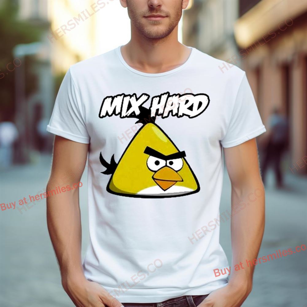 Mix Hard Chuck Angry Birds Shirt