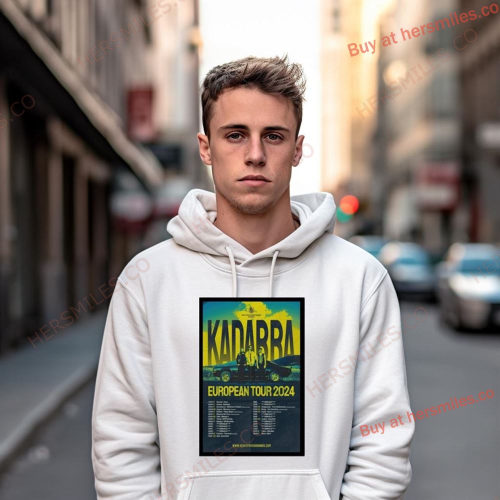 Poster Kadabra Tour European 2024 Shirt Poster Kadabra Tour European 2024 Shirt