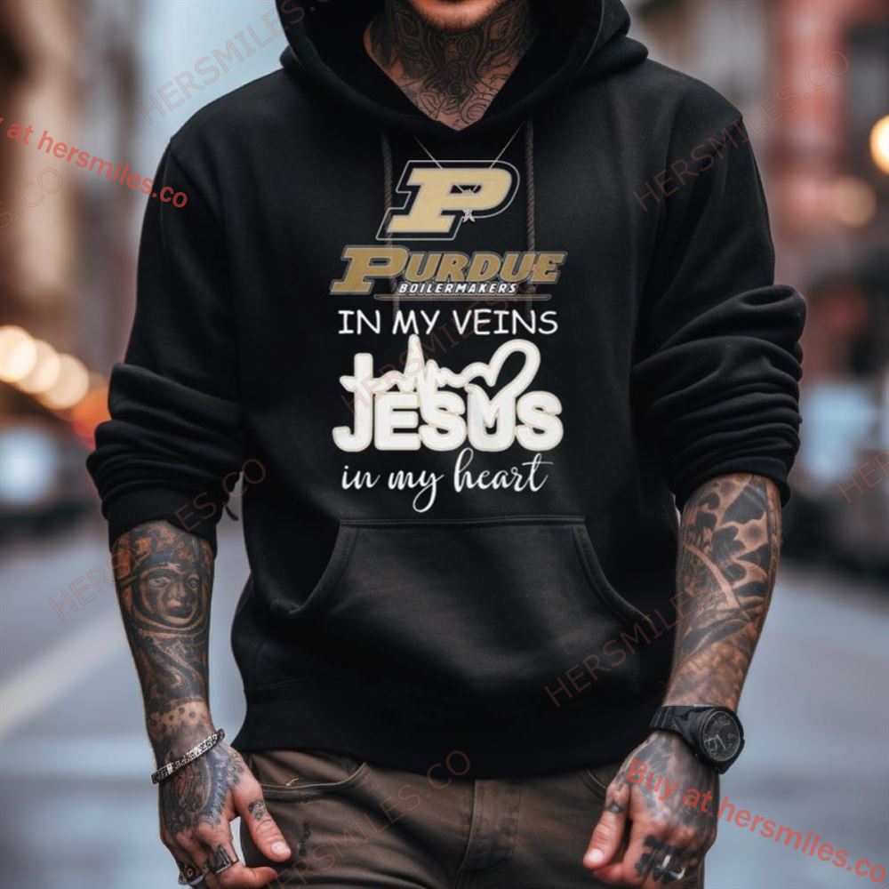 Purdue Boilermakers 2024 In My Veins Jesus In My Heart Shirt Purdue Boilermakers 2024 In My Veins Jesus In My Heart Shirt