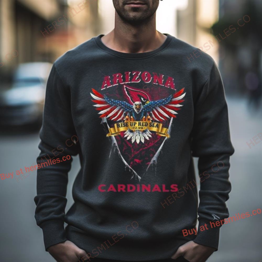 Rise Up Red Sea Arizona Cardinals Football Us Eagle Shirt