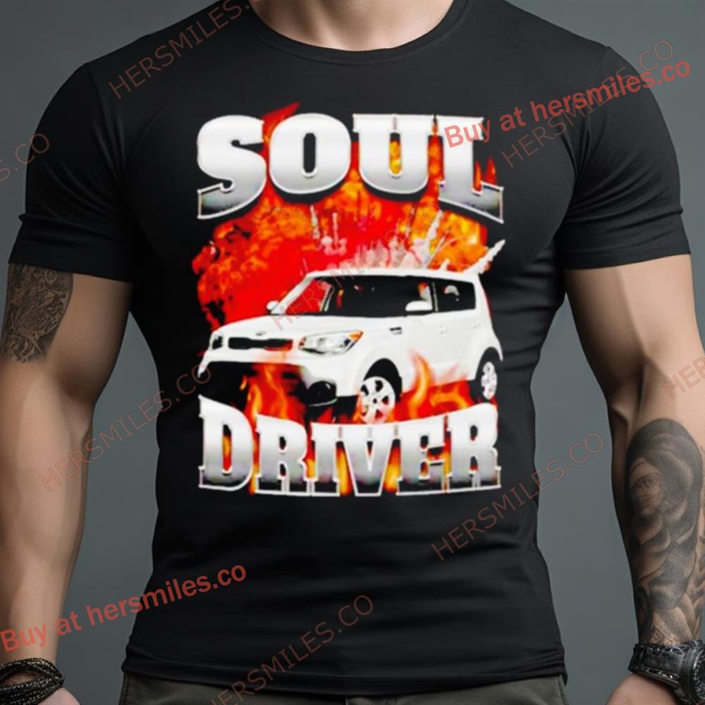 Soul Driver Shirt