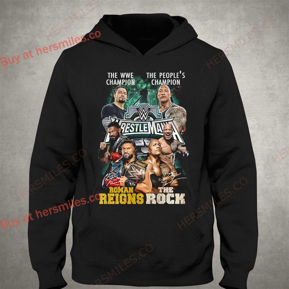 The Wwe Champion Roman Reigns And The Peoples Champion The Rock Shirt The Wwe Champion Roman Reigns And The Peoples Champion The Rock Shirt