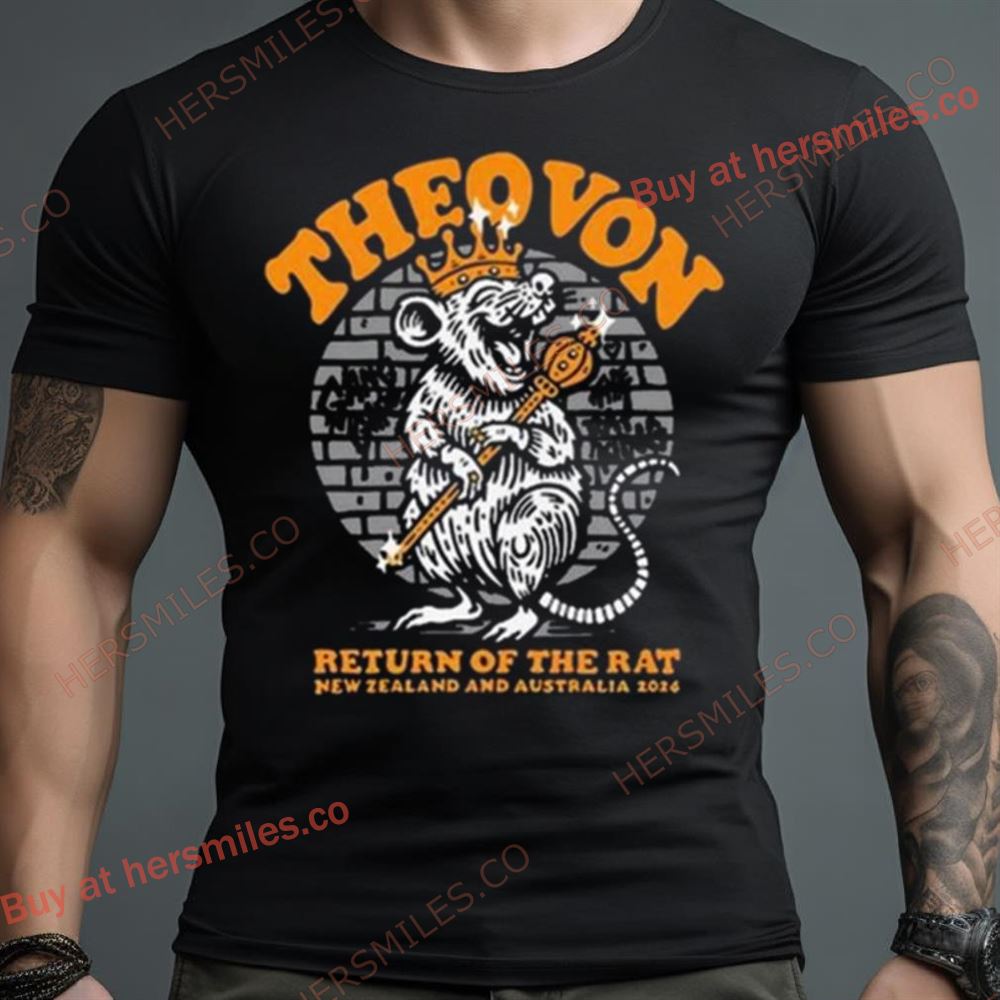 Theo Von Return Of The Rat New Zealand And Australia 2024 Shirt