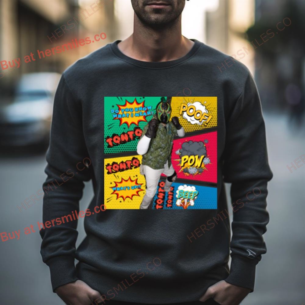 Tonto And Friends Comic Shirt