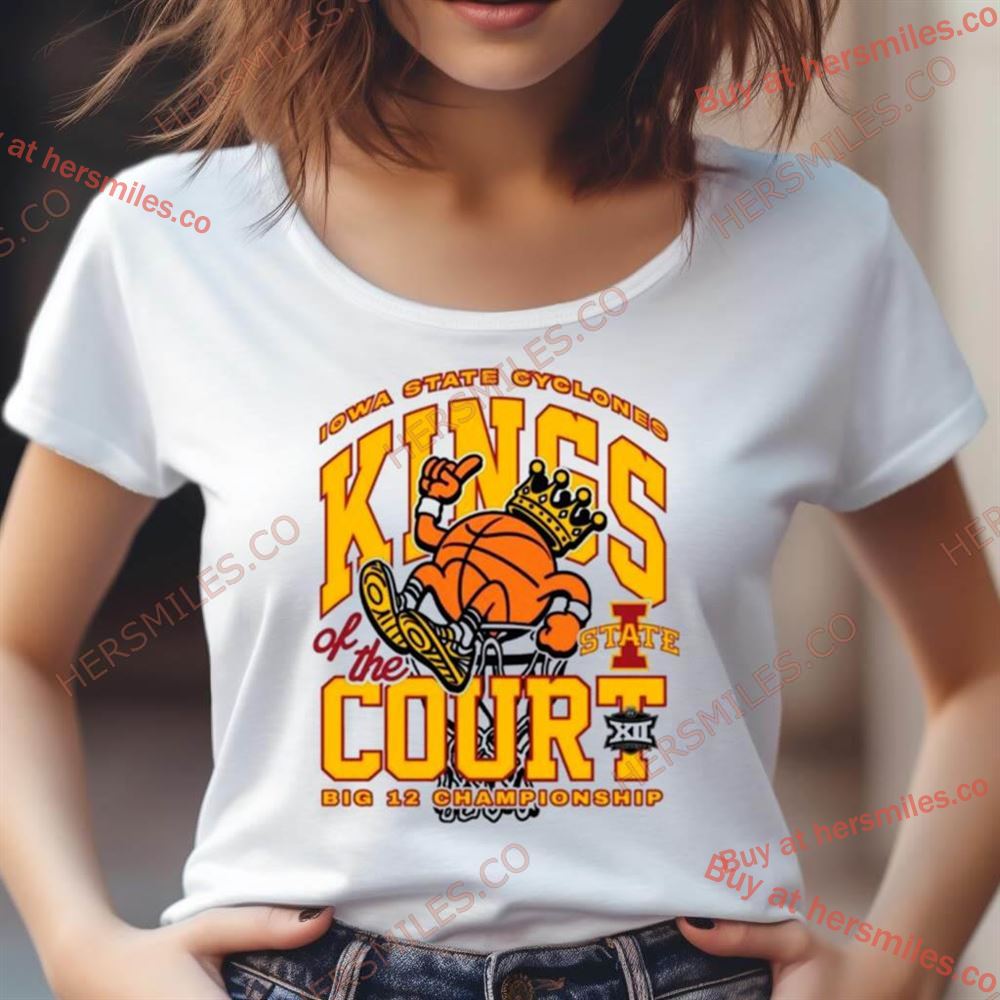 Iowa State Cyclones Kings Of The Court Big 12 Championship Shirt