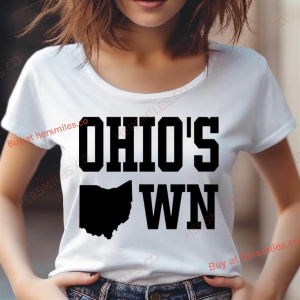 Ohios Own Shirt Ohios Own Shirt