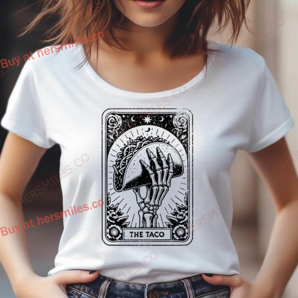 The Taco Tarot Card Shirt The Taco Tarot Card Shirt